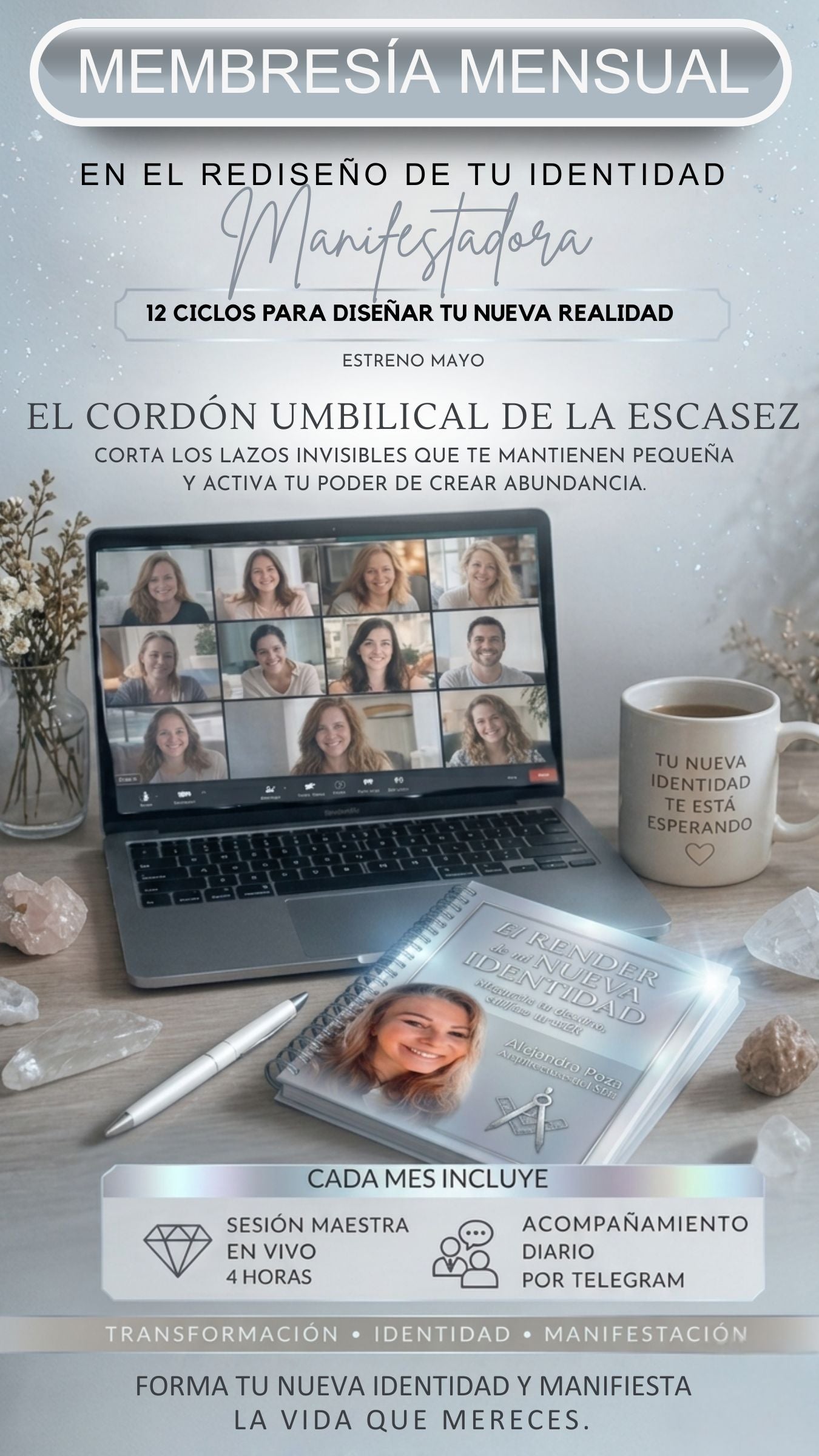 Membresía Mensual Mayo "El Cordón Umbilical de la Escasez"